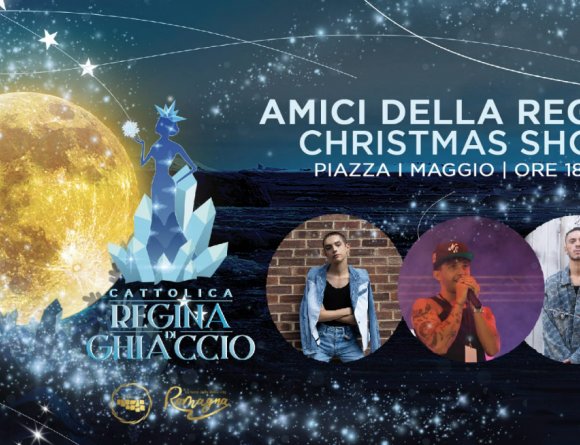 Amici della Regina - Christmas Show Amici della Regina - Christmas Show